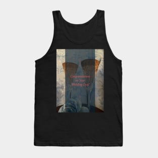 Congratulations on Your Wedding Day Tank Top